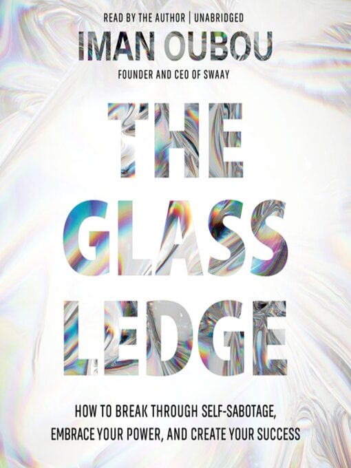 Title details for The Glass Ledge by Iman Oubou - Available
